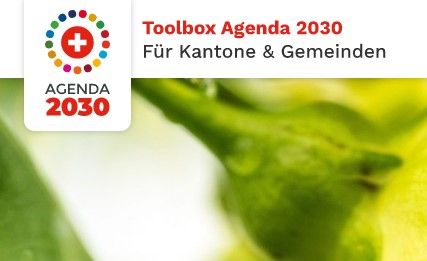 Toolbox Agenda 2030 für Gemeinden und Kantone